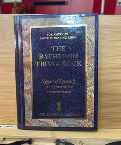 The Bathroom Trivia Book