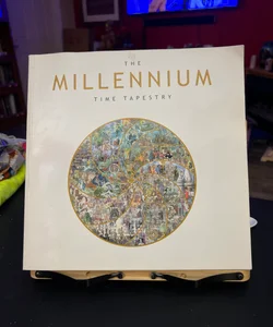 The Millennium Time Tapestry