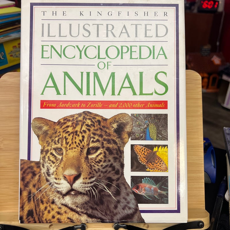 The Kingfisher Illustrated Encyclopedia of Animals