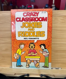 Crazy Classroom Jokes and Riddles