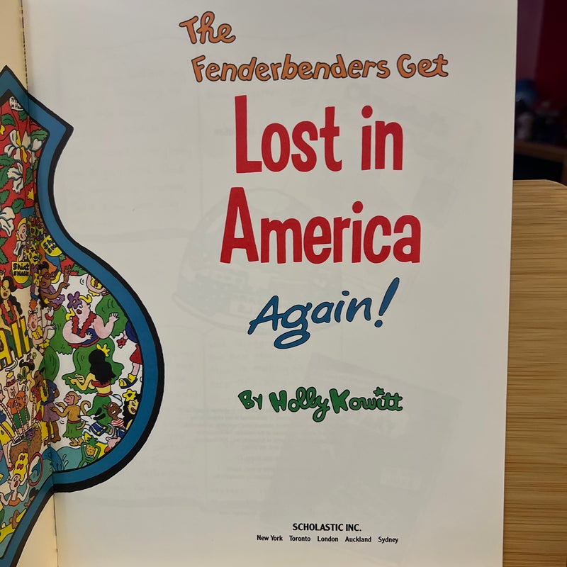 The Fenderbenders Get Lost in America...Again