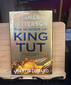 The Murder of King Tut ***First Edition 