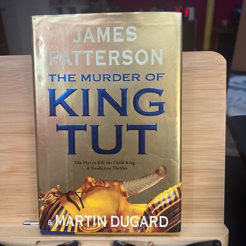 The Murder of King Tut ***First Edition 