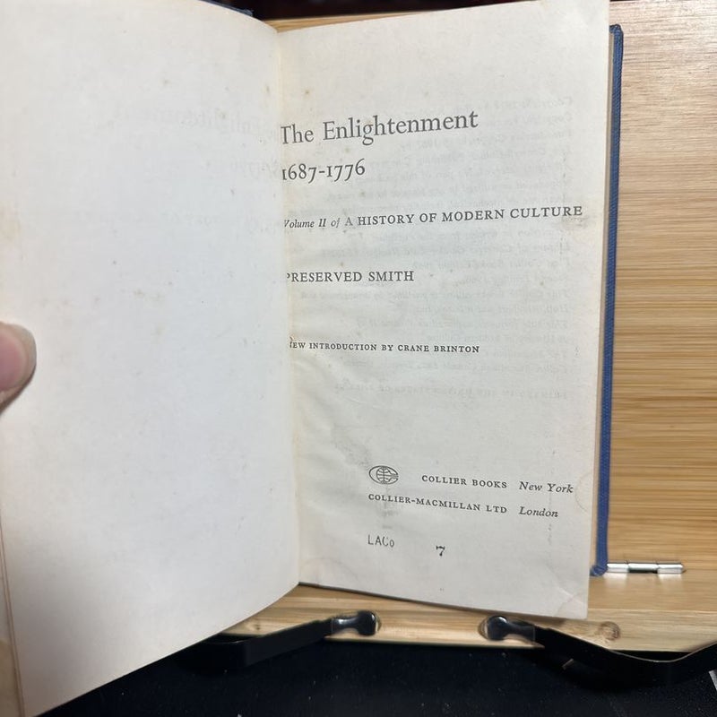 The history of Modern Culture The Enlightenment 1687- 1776