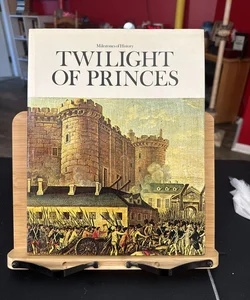 Twilight of Princes