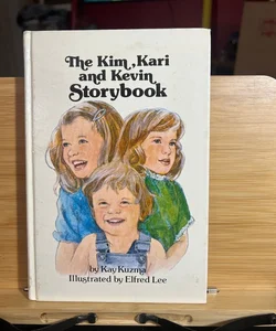 Kim, Karl, and Kevin Storybook***SIGNED 