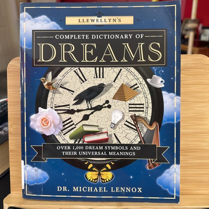 Llewellyn's Complete Dictionary of Dreams