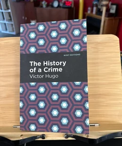 The History of a Crime