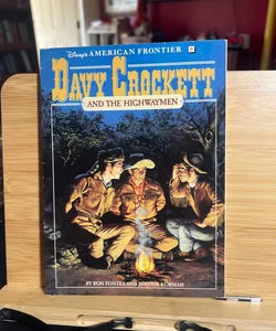 Davy Crockett And the Highway Man