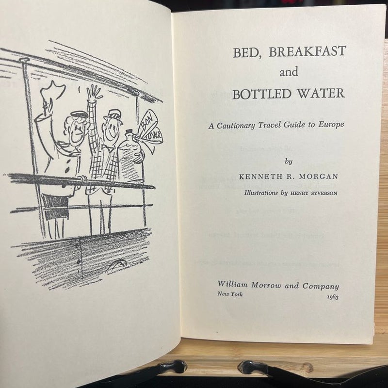 Bed Breakfast and Bottled Water 
