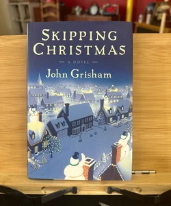 Skipping Christmas ******First Edition 