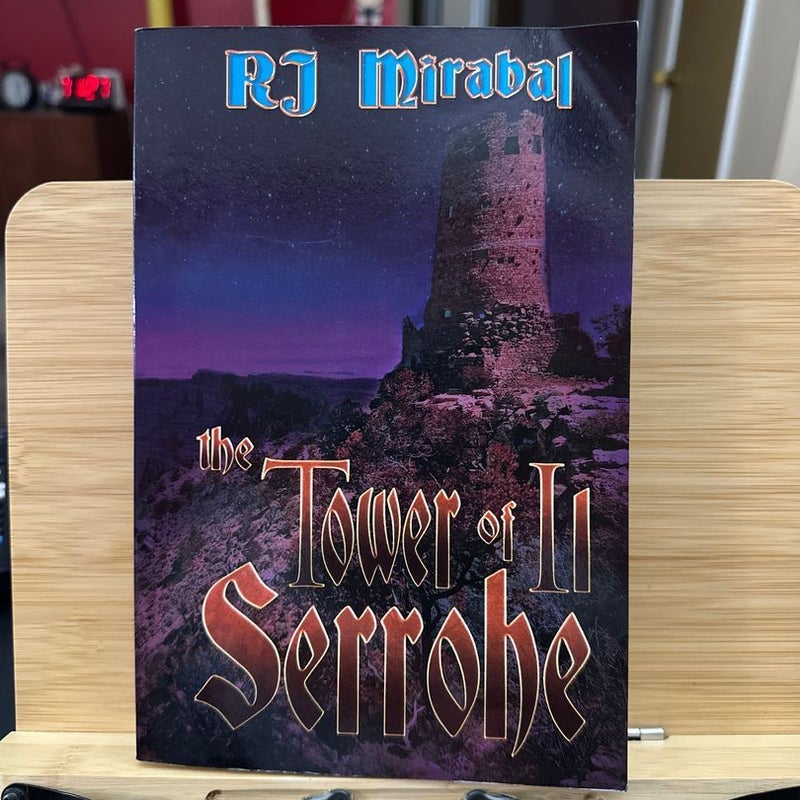 The Tower of il Serrohe *** SIGNED 