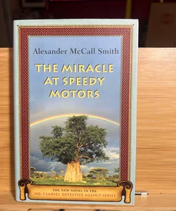 The Miracle at Speedy Motors**FIRST EDITION 