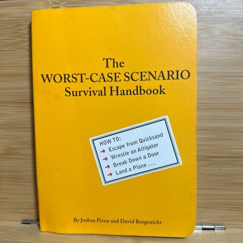 Worst-Case Scenario Survival Handbook