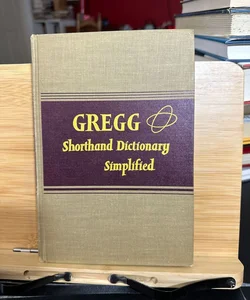 Gregg Shorthand Dictionary Simplified 