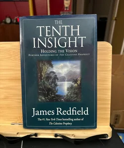 The Tenth Insight **** FIRST EDITION 