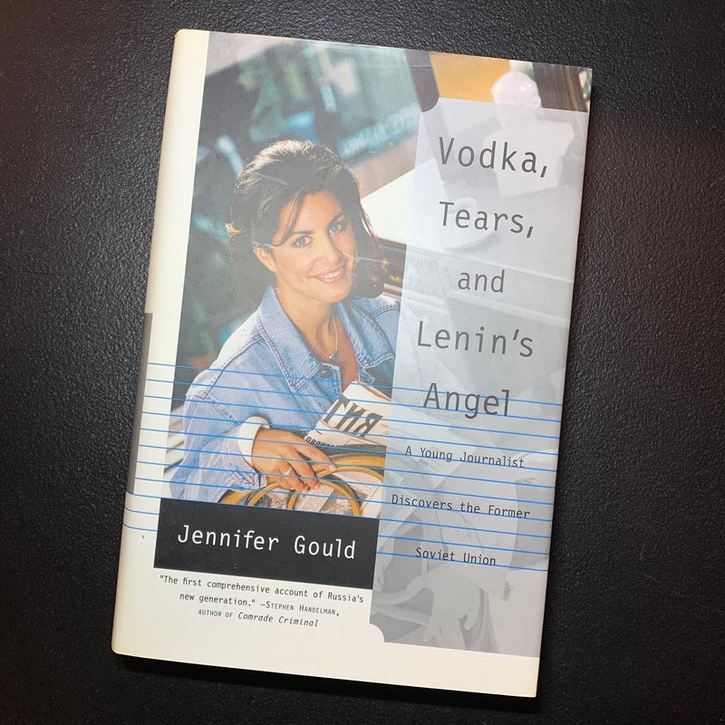 Vodka, Tears and Lenin's Angel (signed)