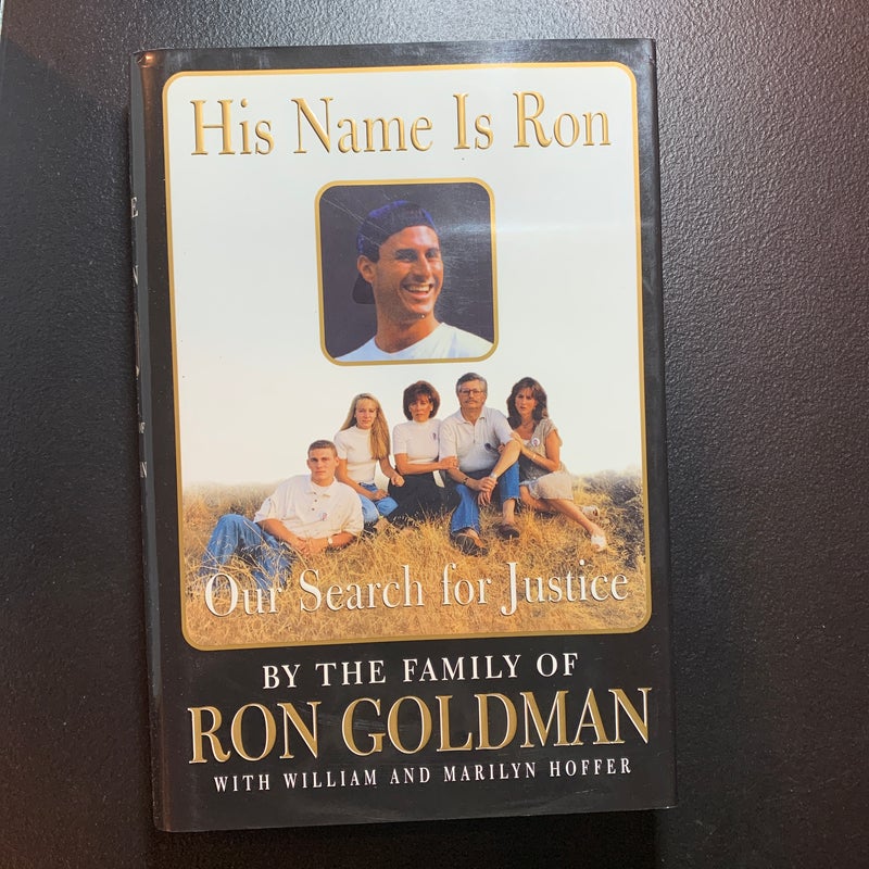 His Name Is Ron (signed)