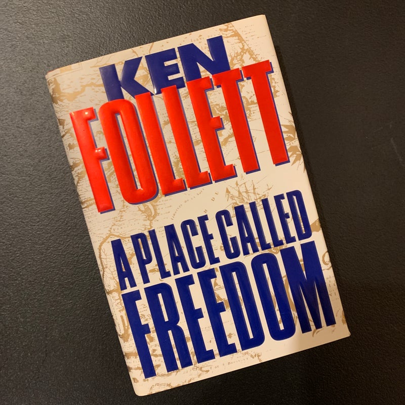 A Place Called Freedom (signed)