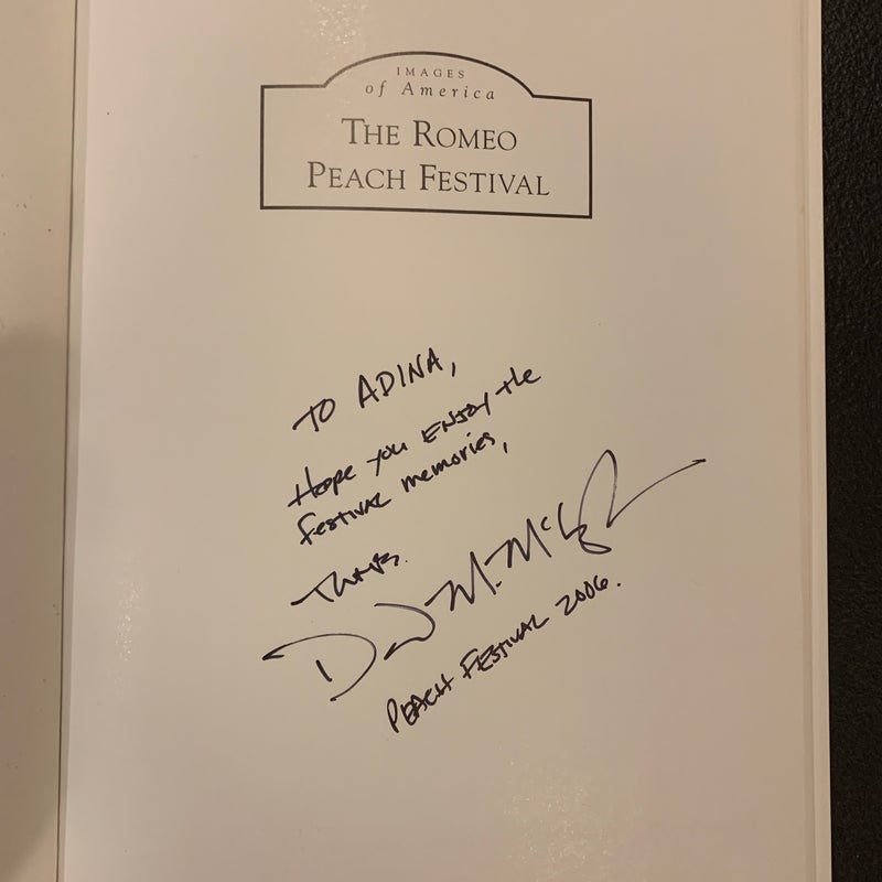 The Romeo Peach Festival (signed)