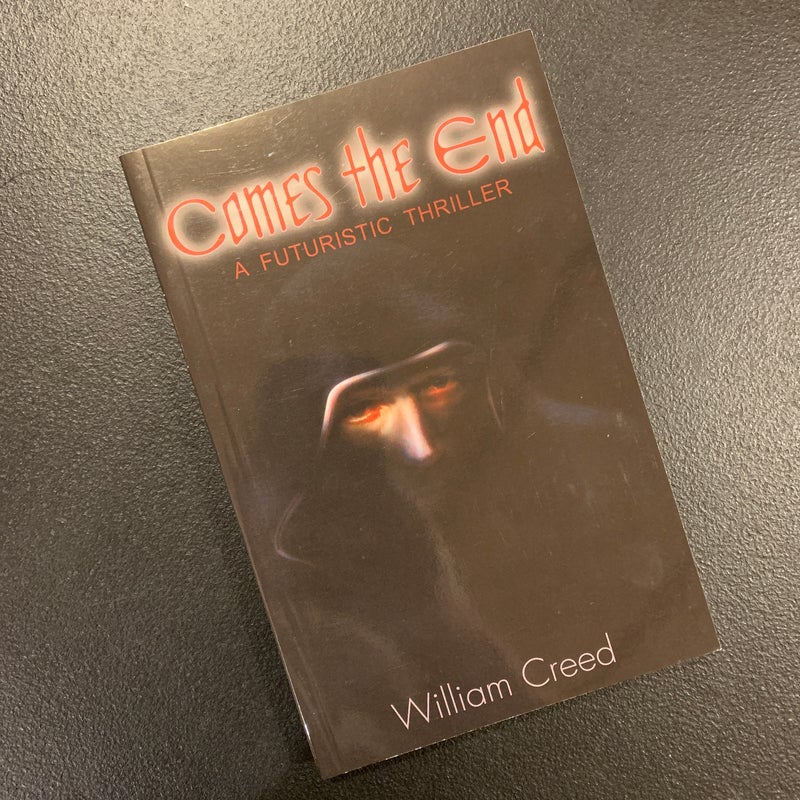 Comes the End (signed)