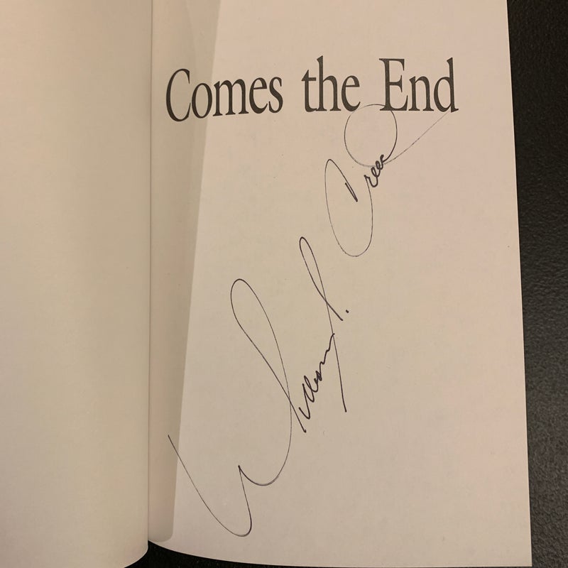 Comes the End (signed)