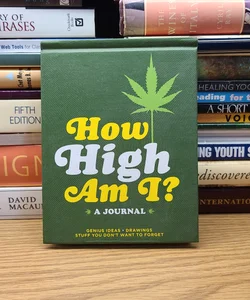 How High Am I? a Journal