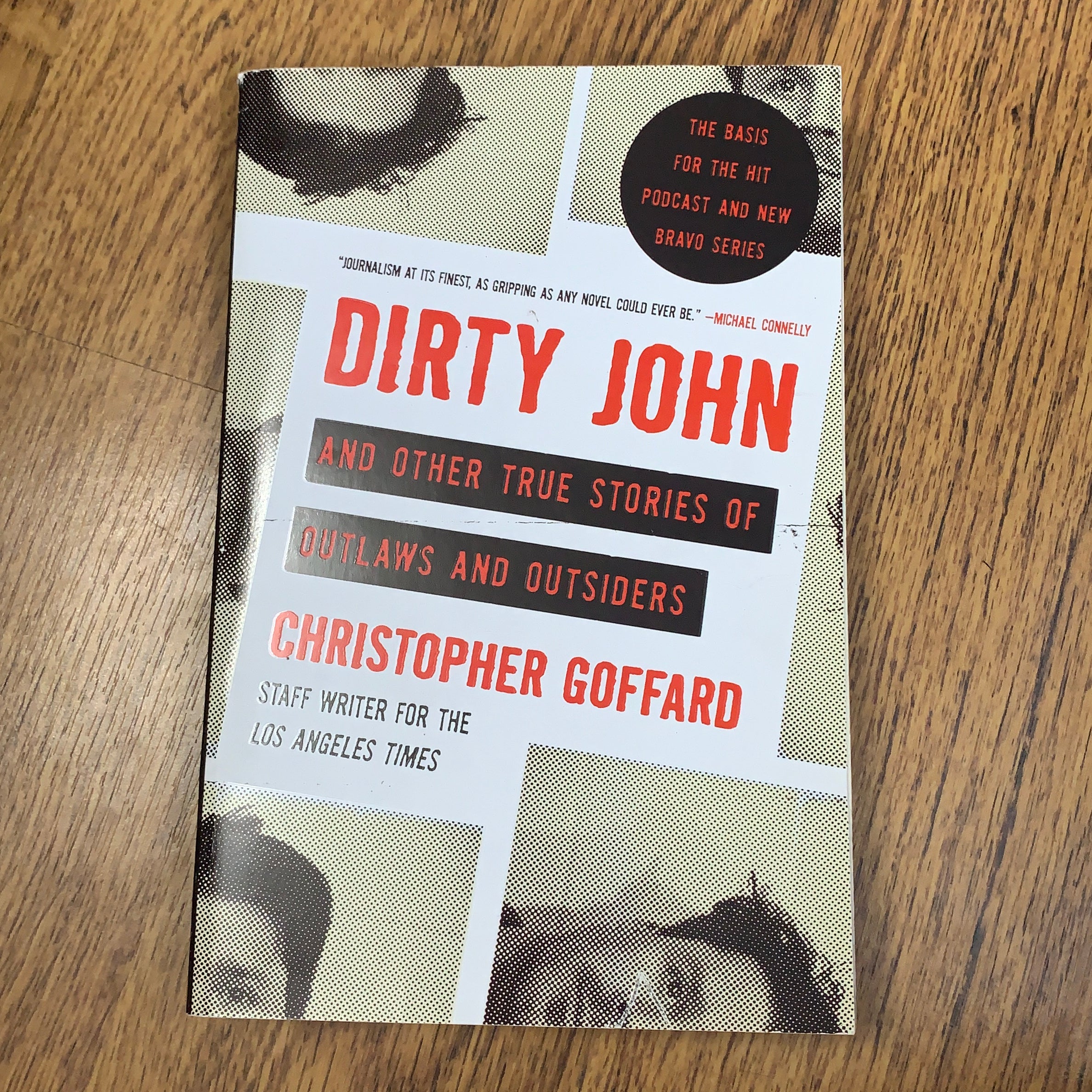 Dirty John and Other True Stories of Outlaws and Outsiders