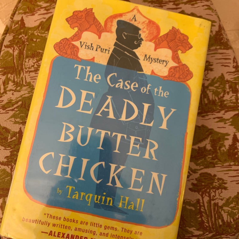 The Case of the Deadly Butter Chicken