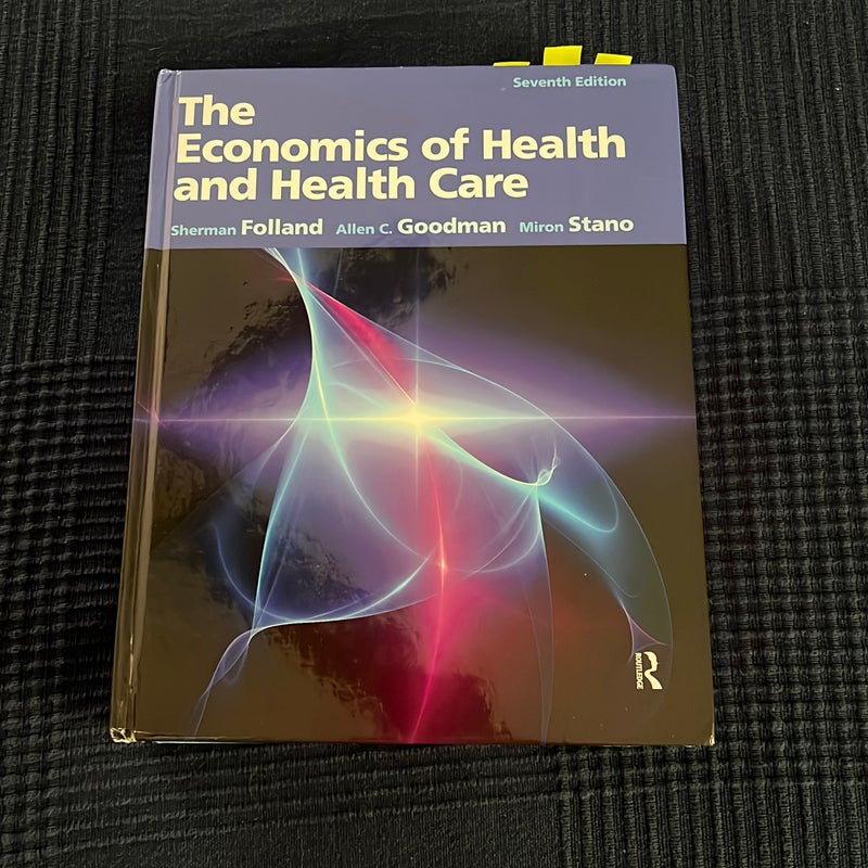 The Economics of Health and Health Care
