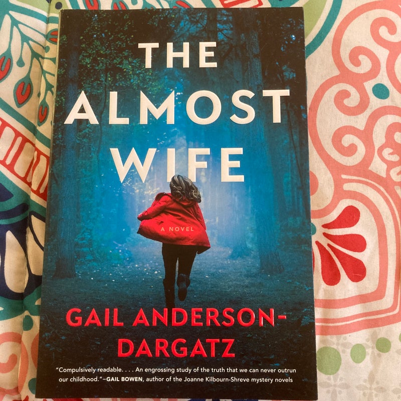 The Almost Wife