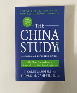 The China Study: Revised and Expanded Edition