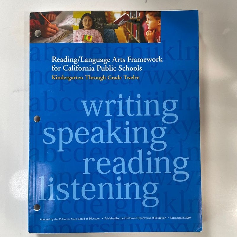 Reading/Language Arts Framework for California Public Schools