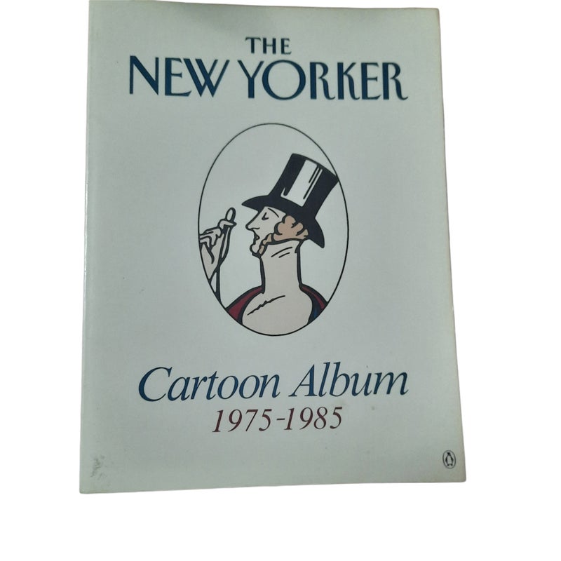 The New Yorker Cartoon Album, 1975-1985