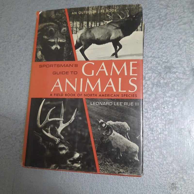 Sportsman Guide to Game Animals