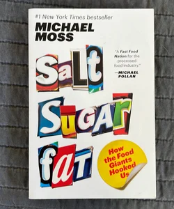 Salt Sugar Fat