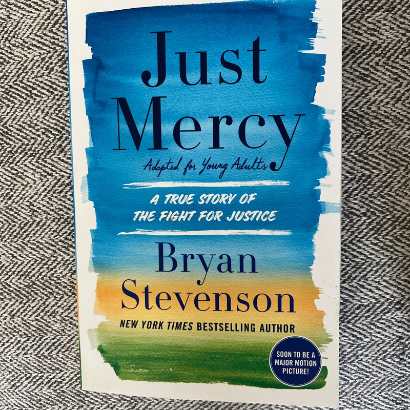 Just Mercy (Adapted for Young Adults)