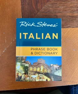 Rick Steves' Italian Phrase Book & Dictionary
