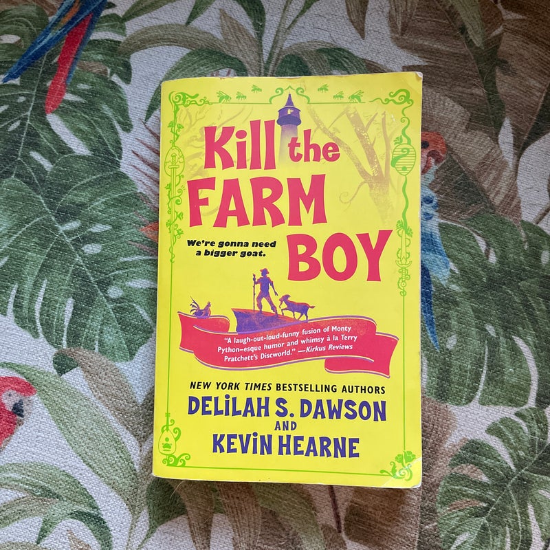 Kill the Farm Boy