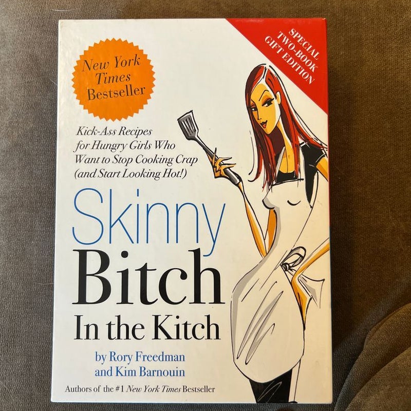 Skinny Bitch in the Kitch