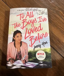 To All the Boys I've Loved Before