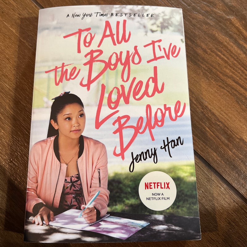 To All the Boys I've Loved Before