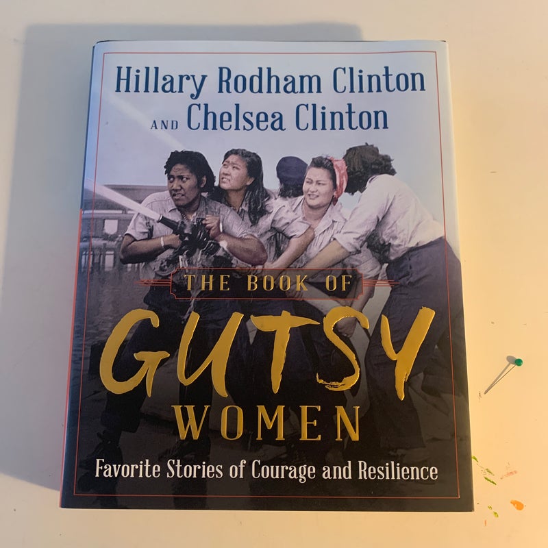 The Book of Gutsy Women