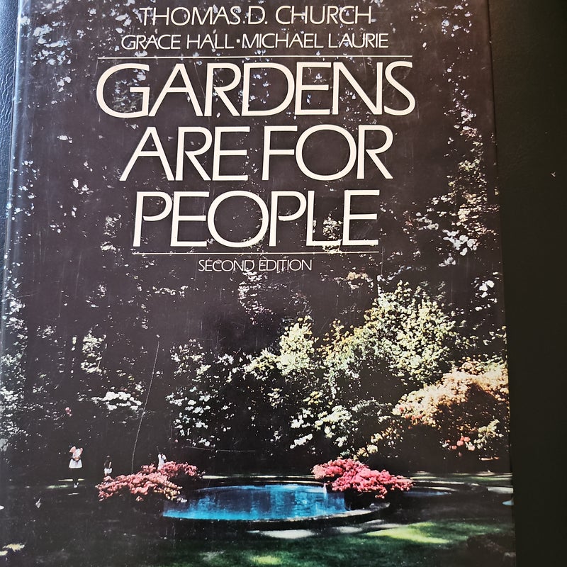 Gardens Are for People