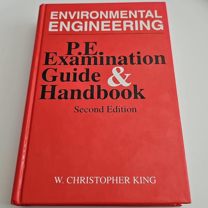 Environmental Engineering P. E. Examination Guide and Handbook