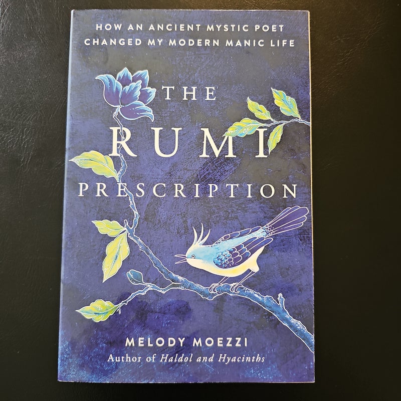 The Rumi Prescription