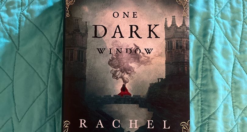 One Dark Window (Fairyloot) by Rachel Gillig, Hardcover