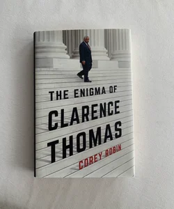 The Enigma of Clarence Thomas