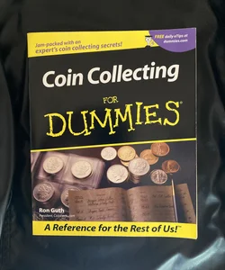 Coin Collecting for Dummies®