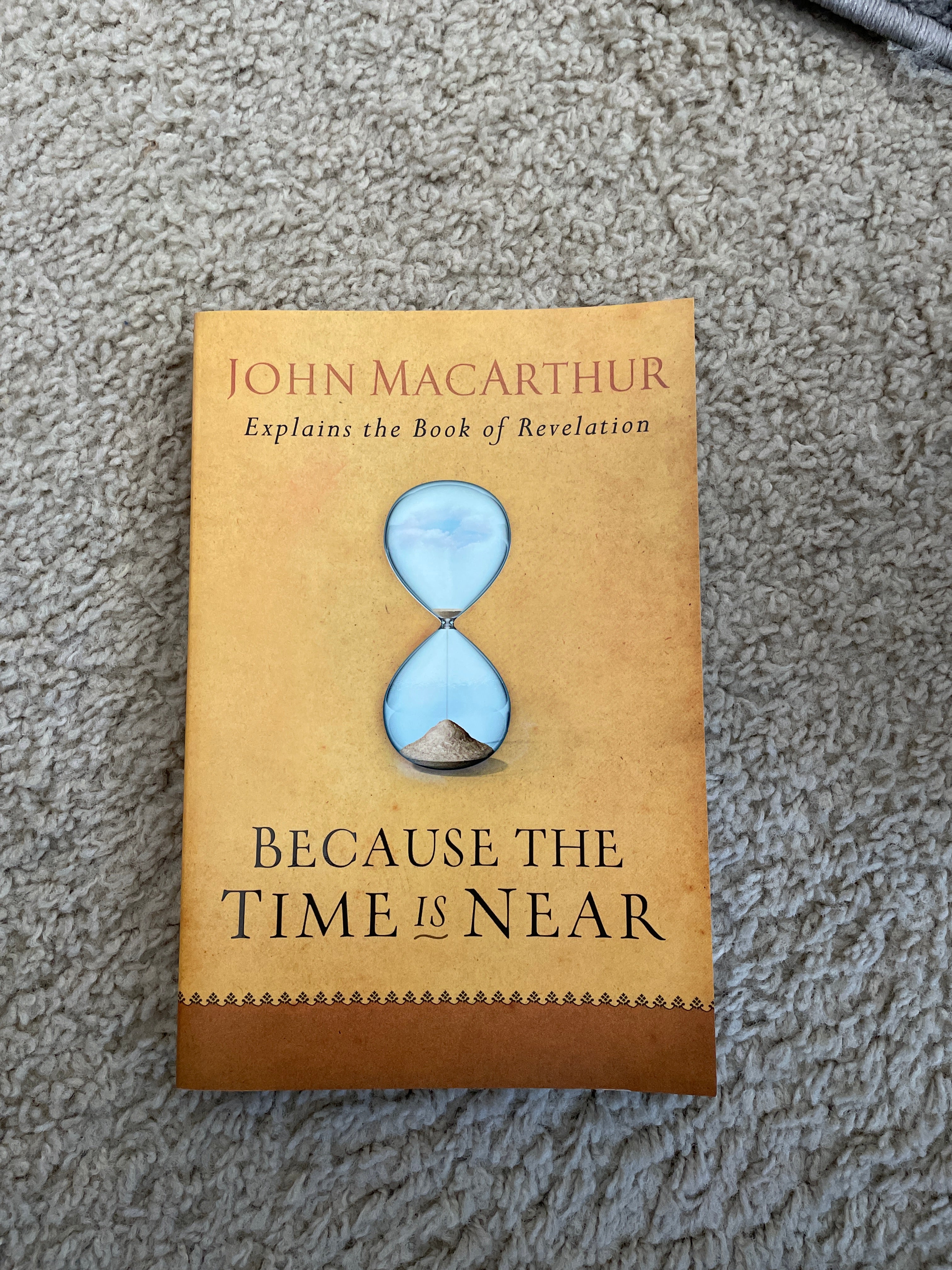 Because the Time Is Near